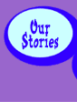  Our Stories 
