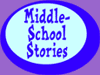  Middle School Stories 